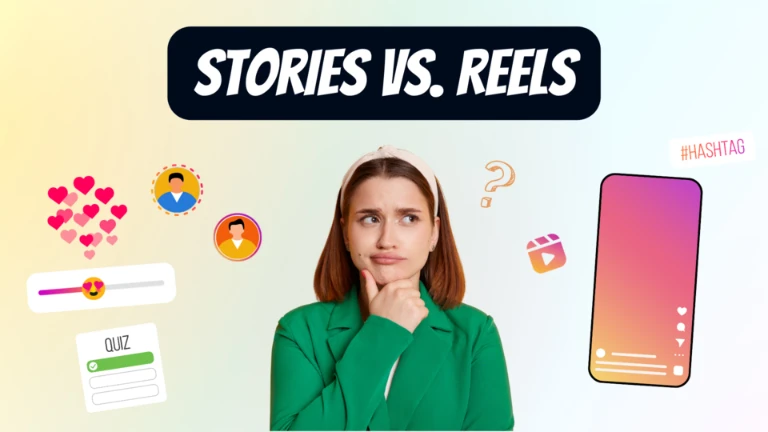 Instagram Reels vs Story